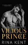 Vicious prince par Kent