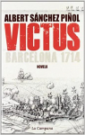 Victus: Barcelona 1714 par Sánchez Piñol