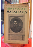 Vida y viajes de Magallanes par Barros Arana