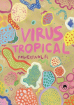 Virus tropical par Powerpaola