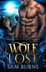 Wolf Lost (The Wolves of Kismet #1) par Burns