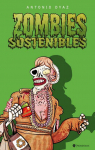 Zombies Sostenibles par Dyaz